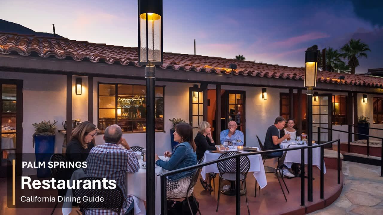 Best Restaurants in Palm Springs, California