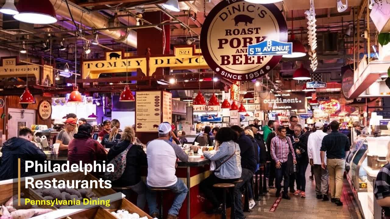 Best restaurants in Philadelphia, Pennsylvania for local dining and iconic city flavors
